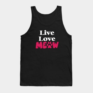 Live Love Meow Design, Cute Gift For Cat Lovers Tank Top